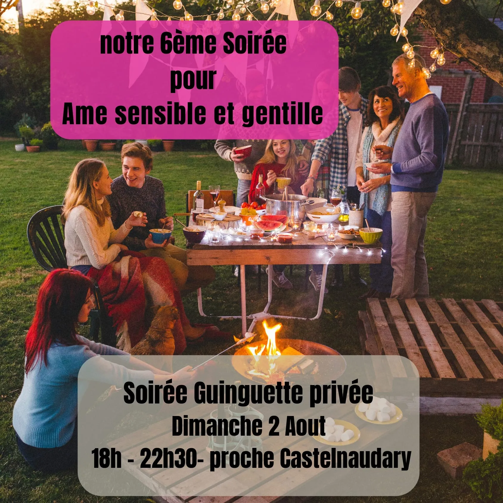 Notre 6ème soirée pour âmes sensibles et gentilles — Soirée Guinguette privée, dimanche 2 août 2026