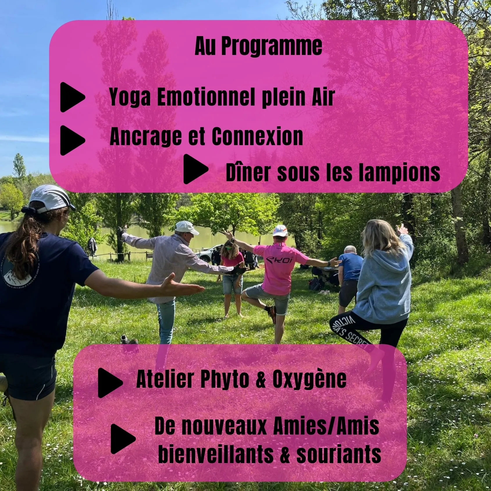 Au programme : yoga émotionnel plein air, ancrage, atelier Phyto & Oxygène, dîner sous les lampions